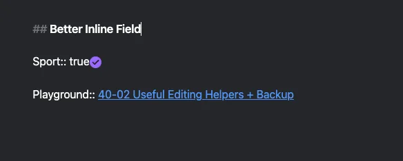 Better Inline Fields - Note